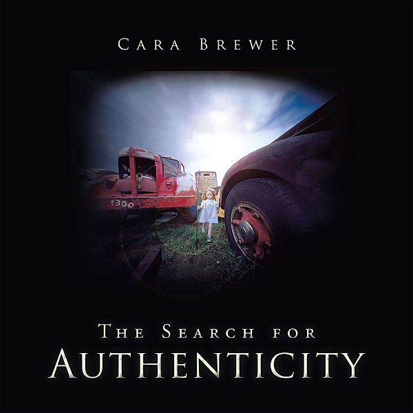 The Search for Authenticity, Cara Brewer