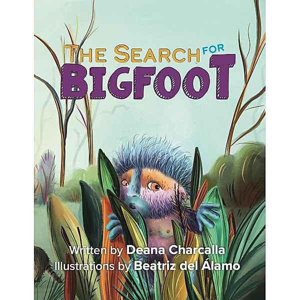 The Search for Bigfoot, Deana Charcalla