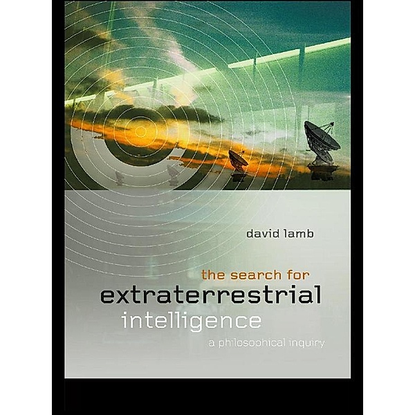 The Search for Extra Terrestrial Intelligence, David Lamb
