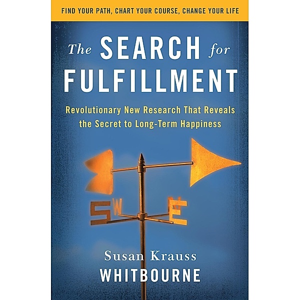 The Search for Fulfillment, Susan Krauss Whitbourne
