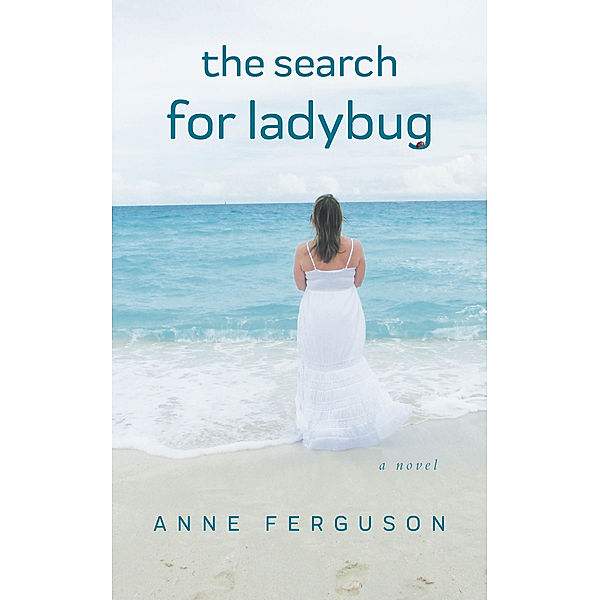 The Search for Ladybug, Anne Ferguson