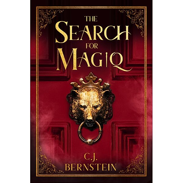 The Search For Magiq / The Briar Archive Bd.4