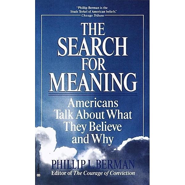 The Search for Meaning, Phillip L. Berman