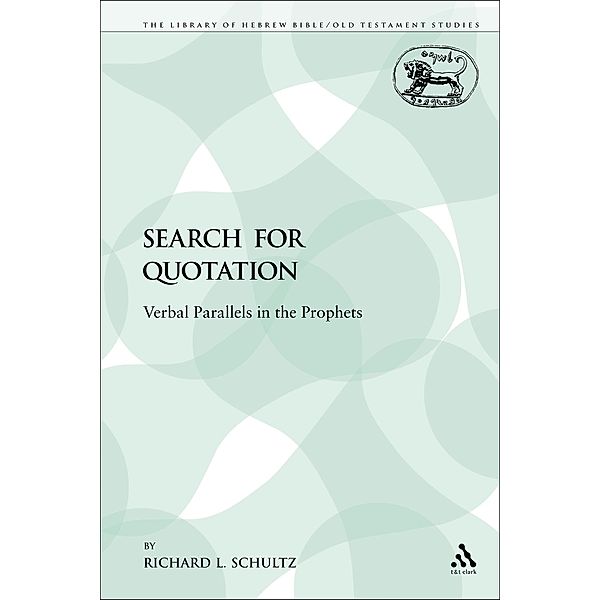 The Search for Quotation, Richard L. Schultz
