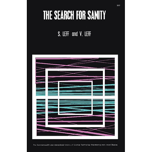 The Search for Sanity, S. Leff, V. Leff
