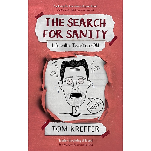 The Search for Sanity (Adventures in Dadding, #4) / Adventures in Dadding, Tom Kreffer