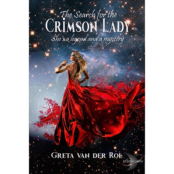 The Search for the Crimson Lady (Dryden Universe) / Dryden Universe, Greta Van Der Rol