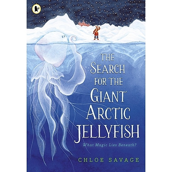 The Search for the Giant Arctic Jellyfish, Chloe Savage