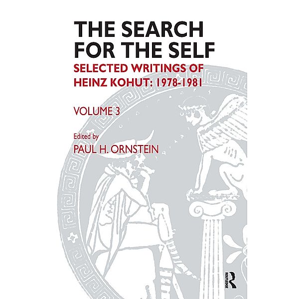 The Search for the Self, Heinz Kohut