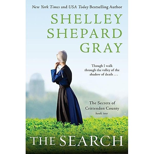 The Search / Secrets of Crittenden County Bd.2, Shelley Shepard Gray