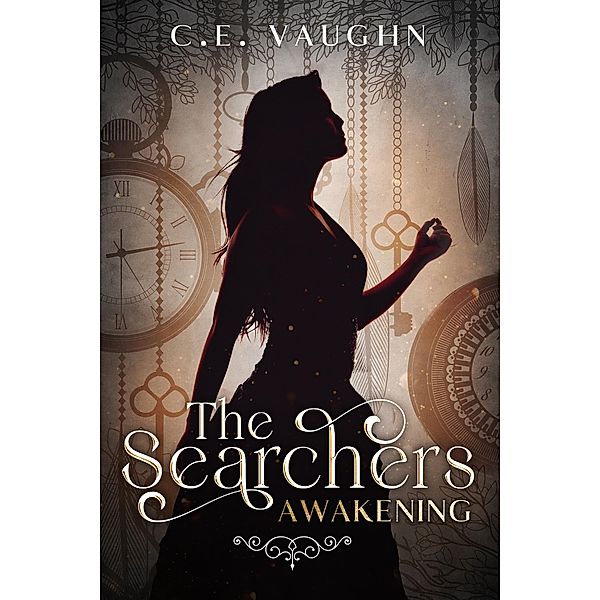 The Searchers: Awakening / Awakening Bd.1, C. E. Vaughn