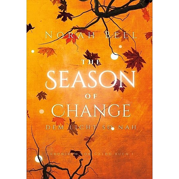 The Season of Change, Norah Bell