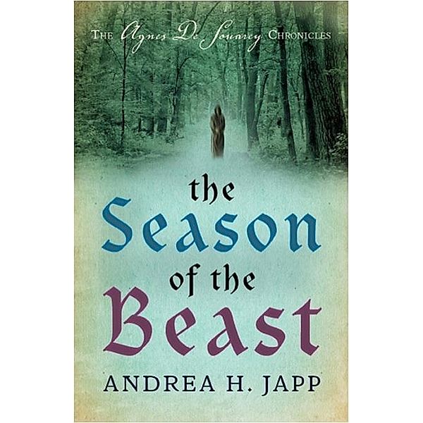The Season of the Beast / Gallic Books, Andrea Japp