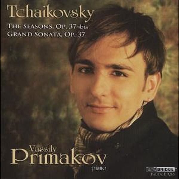 The Seasons,Op.37-Bis/Grand Sonata,Op.37, Vassily Primakov