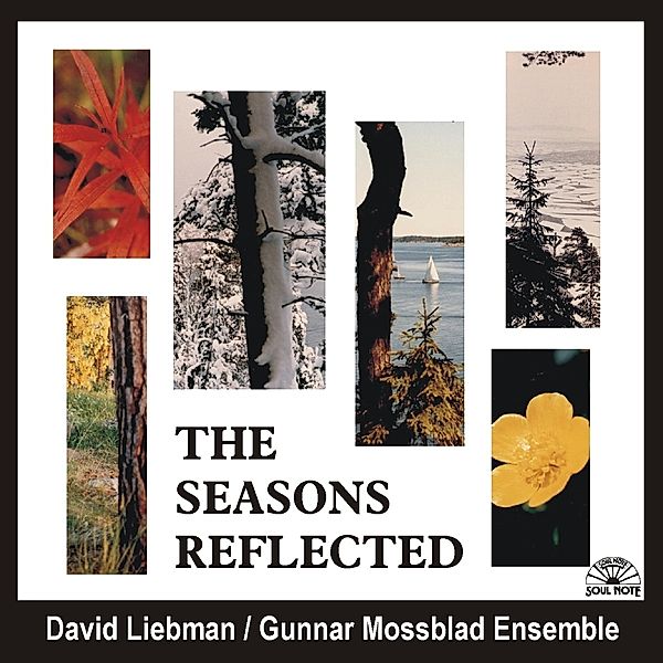 The Seasons Reflected, David Liebman