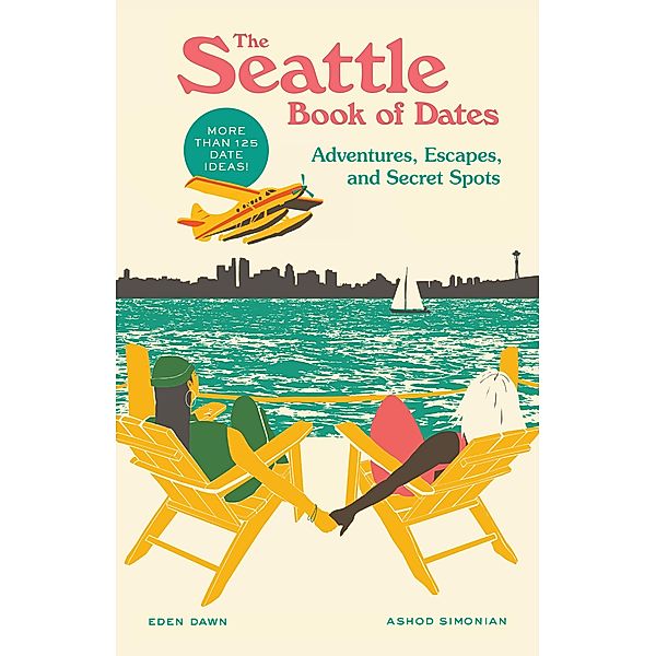 The Seattle Book of Dates / The Book of Dates, Eden Dawn, Ashod Simonian