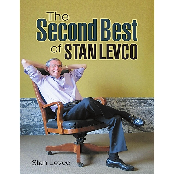 The Second Best of Stan Levco, Stan Levco