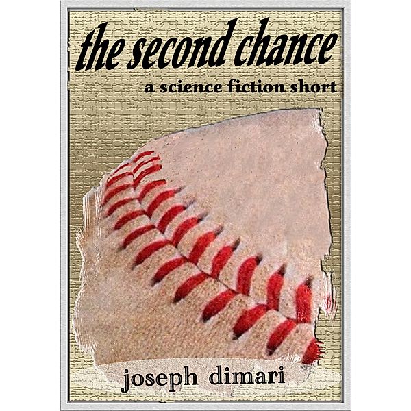 The Second Chance, Joseph DiMari