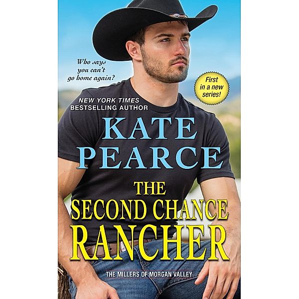 The Second Chance Rancher / The Millers of Morgan Valley Bd.1, Kate Pearce