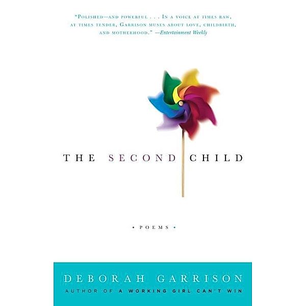 The Second Child, Deborah Garrison