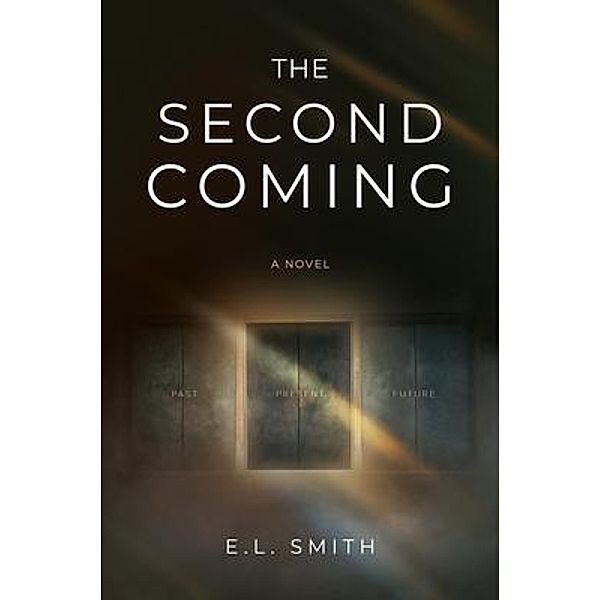 The Second Coming, E. L. Smith