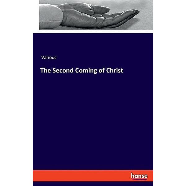 The Second Coming of Christ, Various