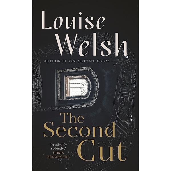 The Second Cut, Louise Welsh