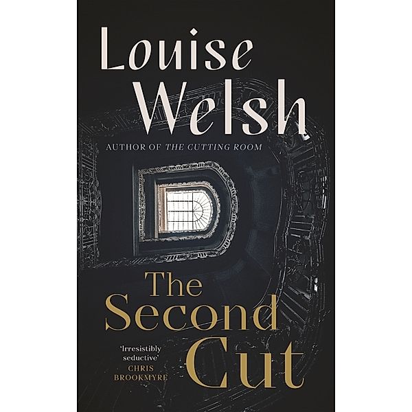 The Second Cut, Louise Welsh