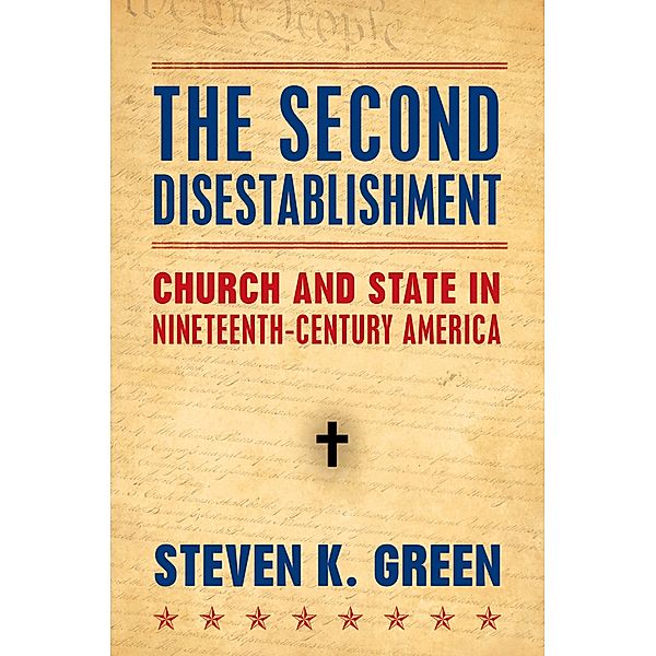 The Second Disestablishment, Steven Green