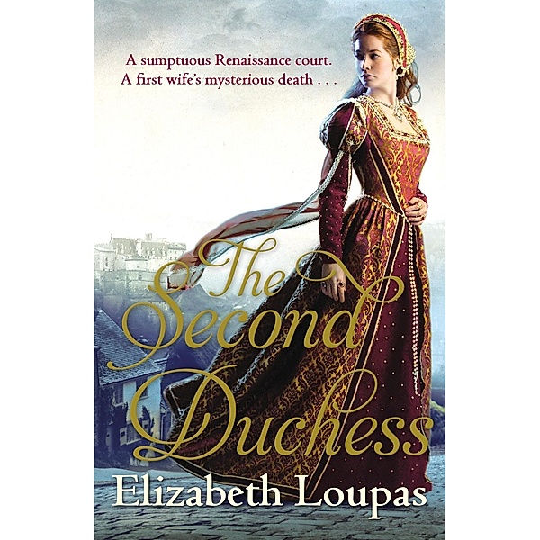 The Second Duchess, Elizabeth Loupas