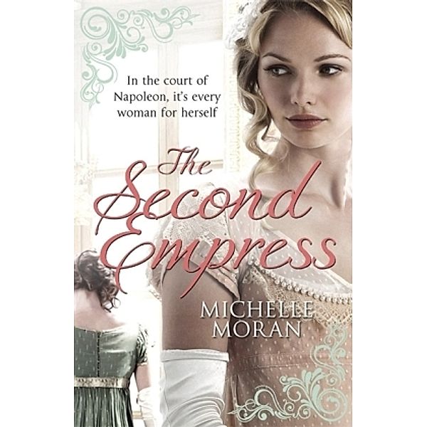 The Second Empress, Michelle Moran
