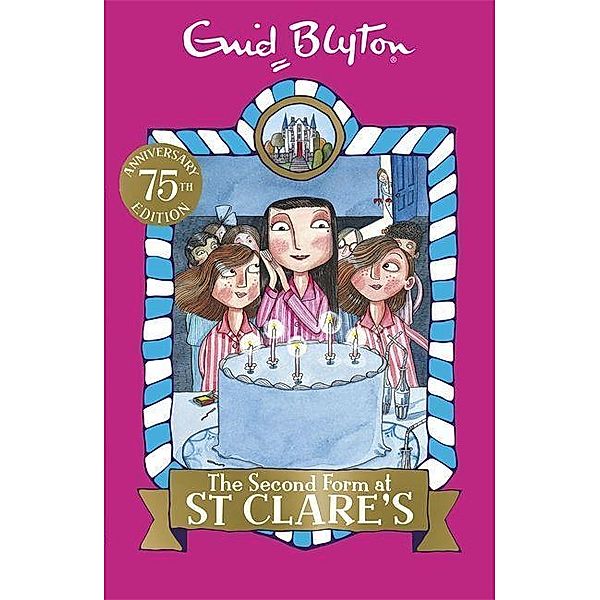 The Second Form at St Clare's, Enid Blyton