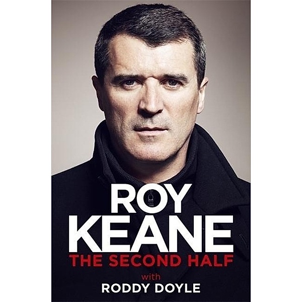 The Second Half, Roy Keane, Roddy Doyle