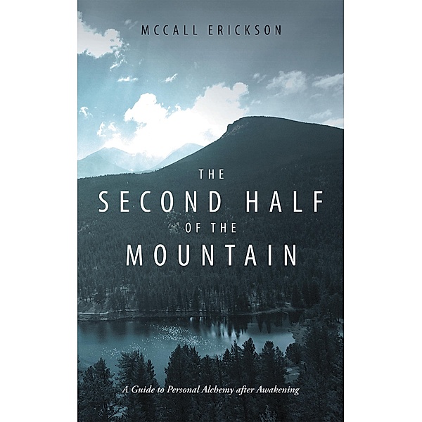 The Second Half of the Mountain, McCall Erickson
