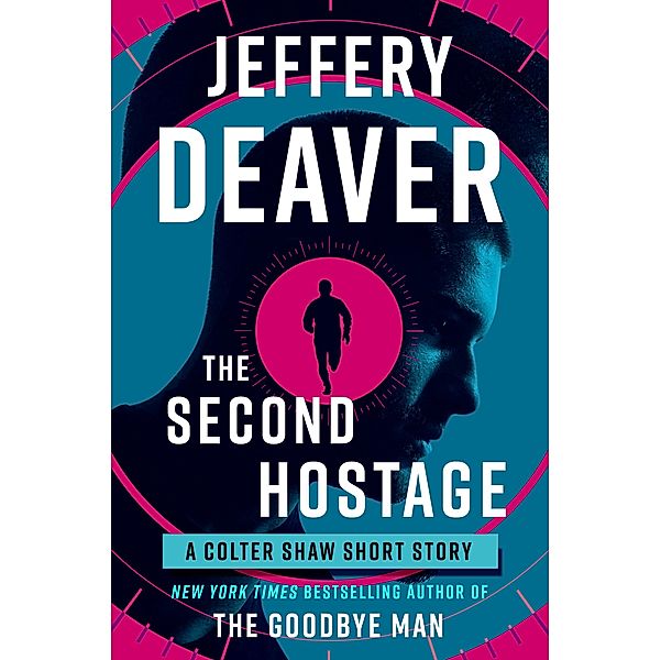 The Second Hostage, Jeffery Deaver