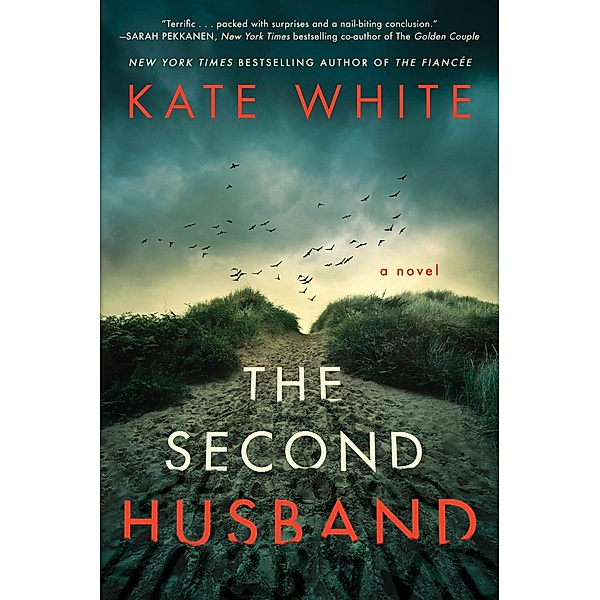 The Second Husband, Kate White