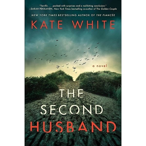 The Second Husband, Kate White