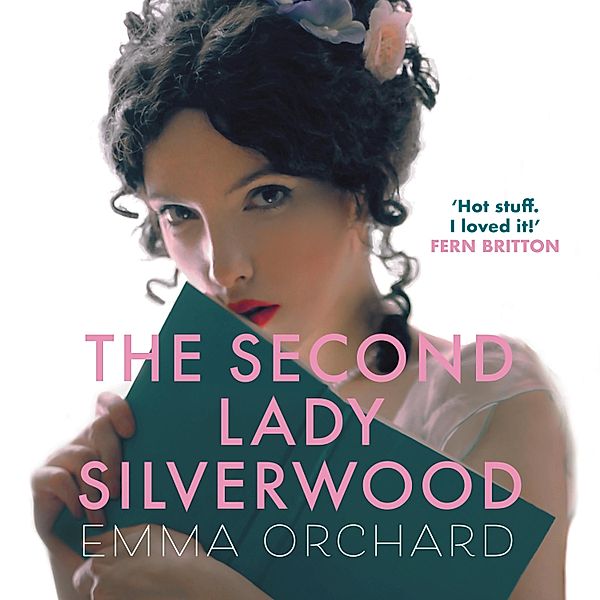 The Second Lady Silverwood, Emma Orchard