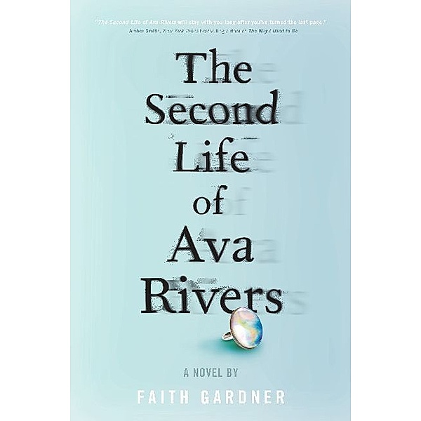 The Second Life of Ava Rivers, Faith Gardner
