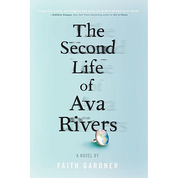 The Second Life of Ava Rivers / Razorbill, Faith Gardner