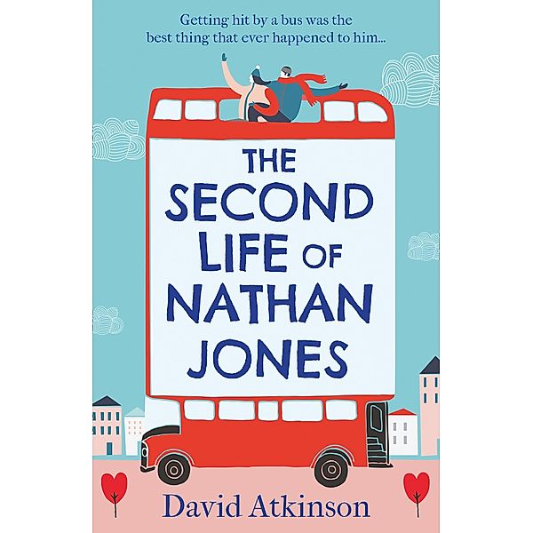 The Second Life of Nathan Jones, David Atkinson