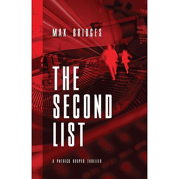 The Second List, Max Bridges
