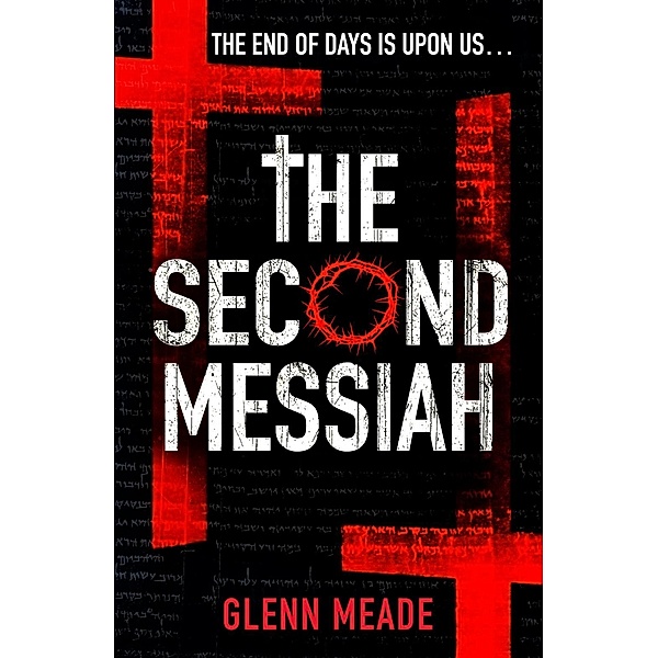 The Second Messiah, Glenn Meade