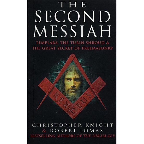 The Second Messiah, Christopher Knight, Robert Lomas