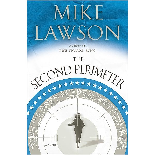 The Second Perimeter / The Joe DeMarco Thrillers, Mike Lawson