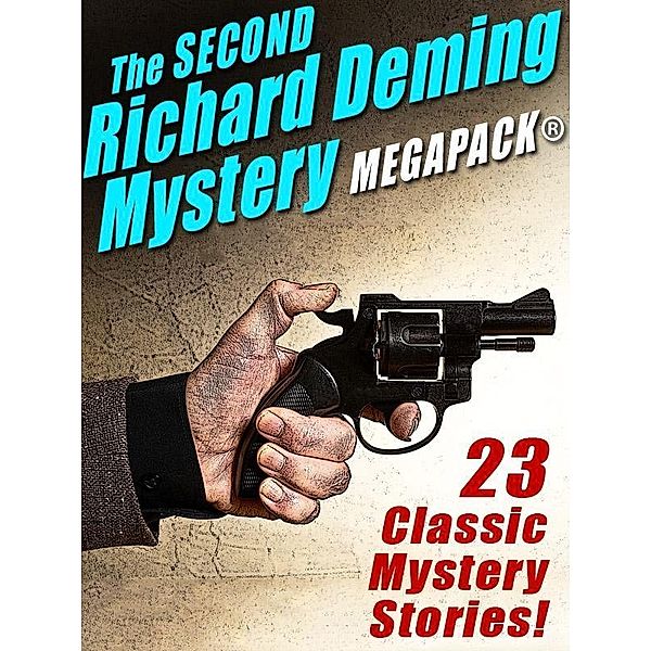 The Second Richard Deming Mystery MEGAPACK® / Wildside Press, Richard Deming