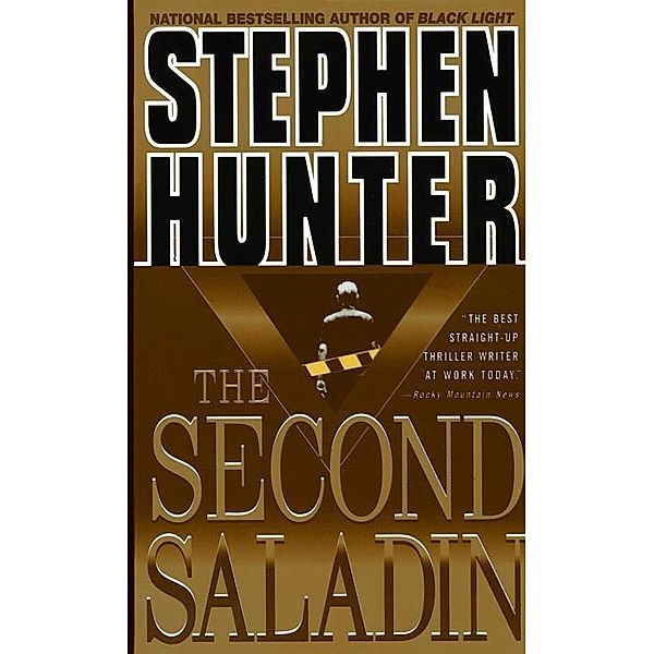 The Second Saladin, Stephen Hunter