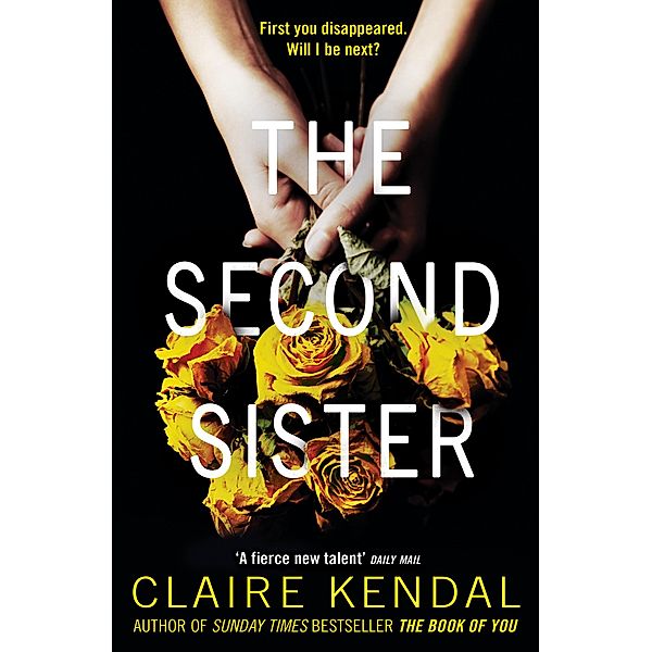 The Second Sister, Claire Kendal