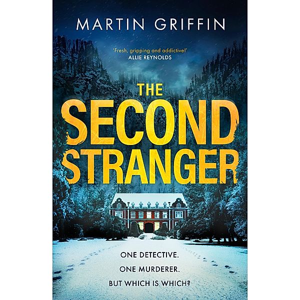 The Second Stranger, Martin Griffin