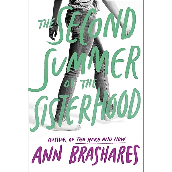 The Second Summer of the Sisterhood, Ann Brashares